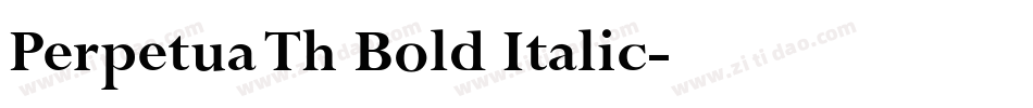 Perpetua Th Bold Italic字体转换